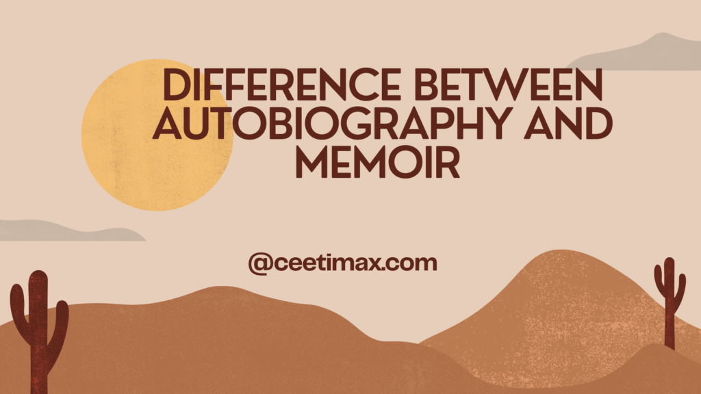 What is the difference between autobiography and memoir?